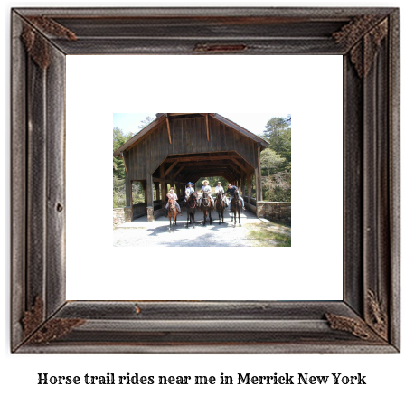 horse trail rides near me in Merrick, New York